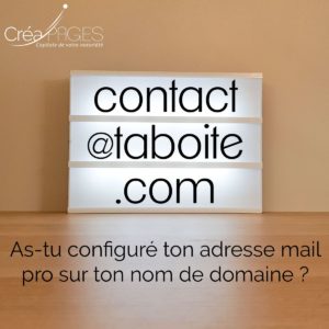 Configurer son adresse mail pro sur son nom de domaine
