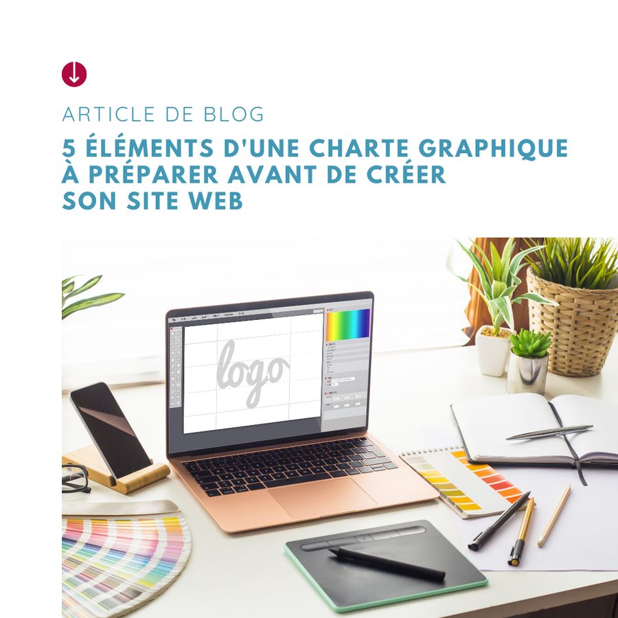 5 éléments d'une charte graphique à préparer avant de créer son site web